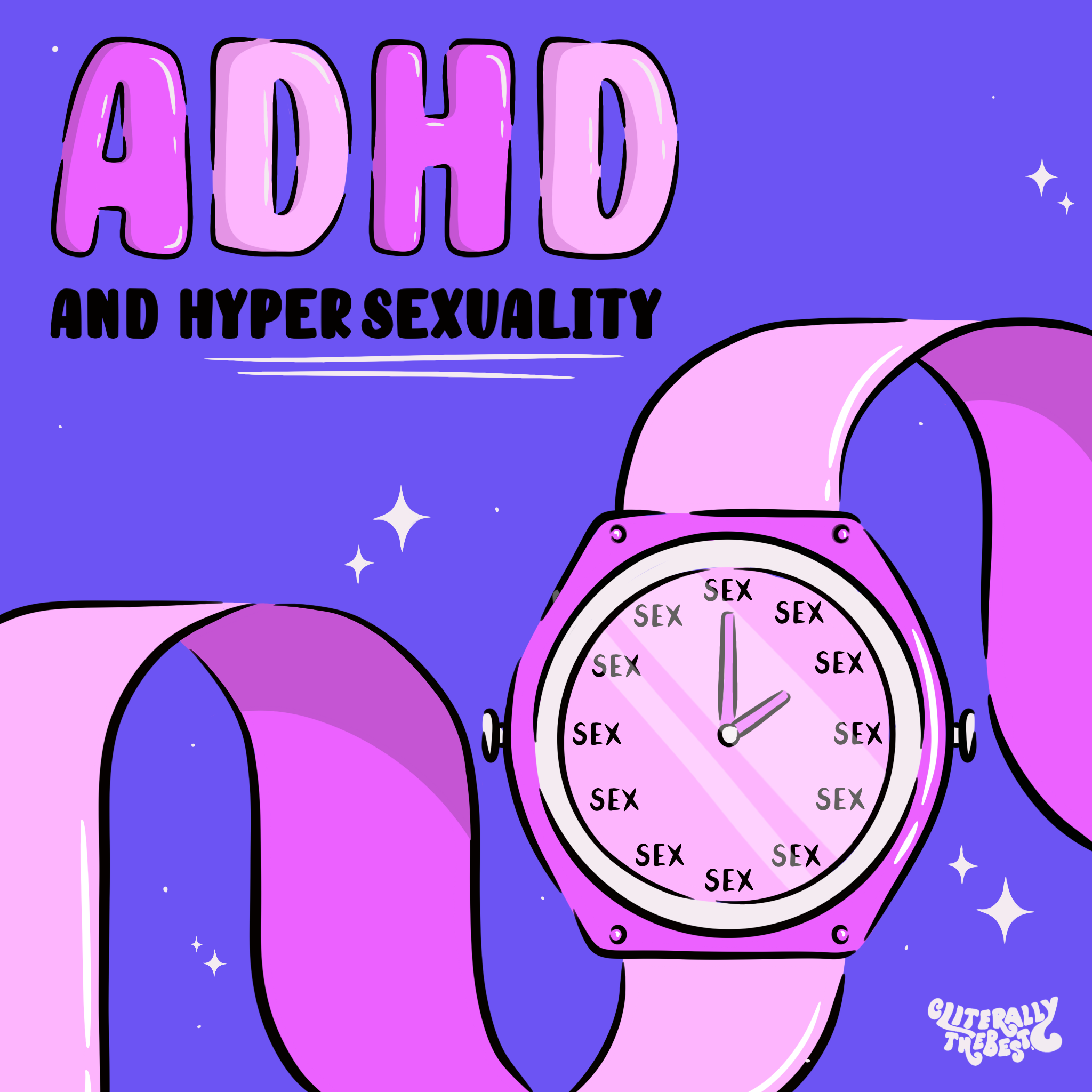 Putting the ‘Hyper’ in Hypersexual: Reflections of a Late-Diagnosed ADHDe