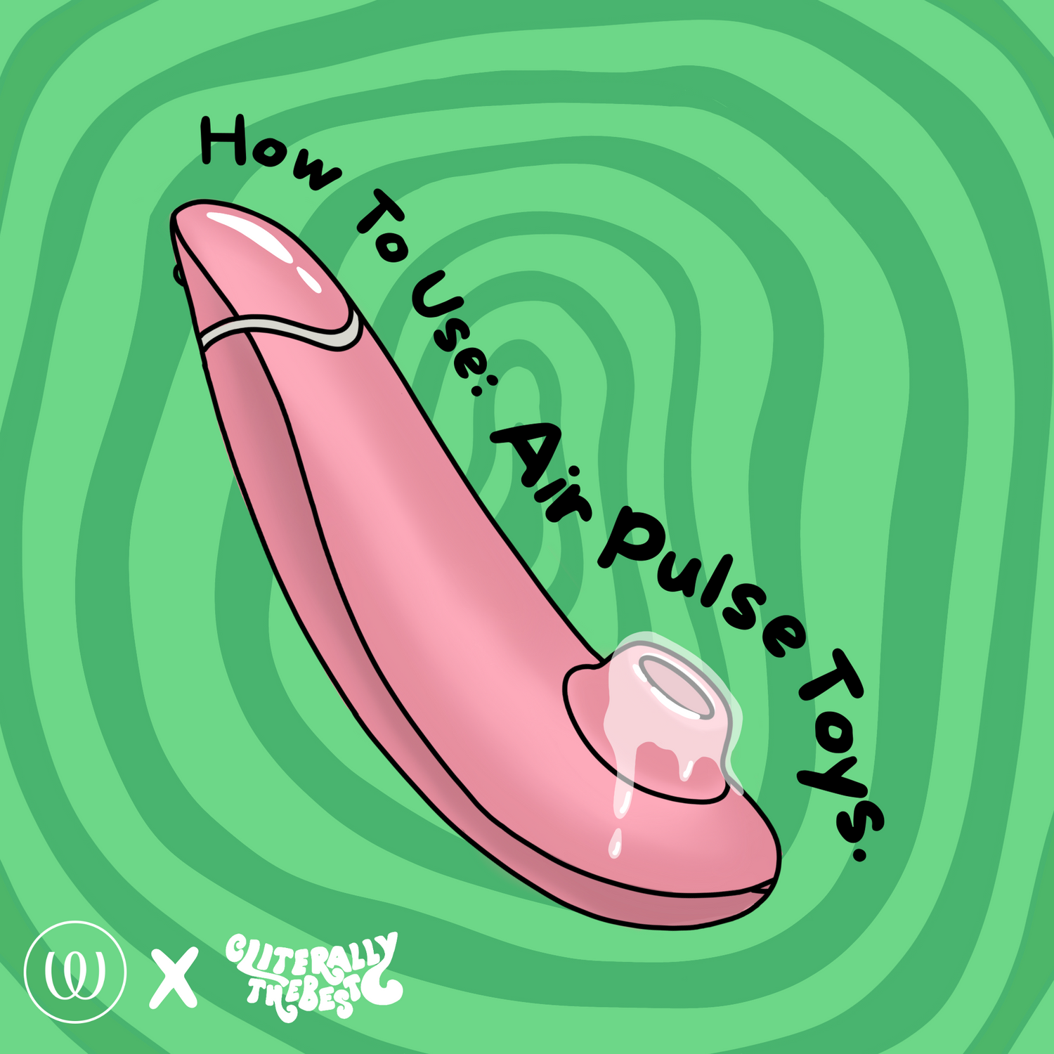How To Use: Air Pulse Sex Toys